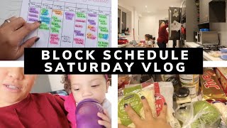 Block Scheduling | Saturday Family Vlog