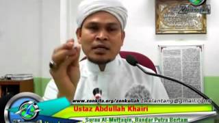 Cara Para Sahabat Sayang Nabi - Ustaz Abdullah Khairi