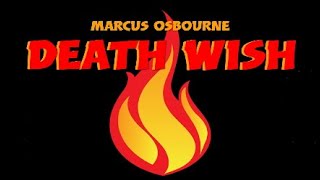 "Death Wish" - Marcus Osbourne (Official Audio)