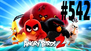 Angry Birds 2-Pig City The Pig Apple Level-542 Three Star Walkthrough