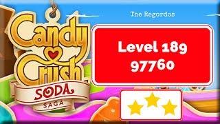 Candy Crush Soda Saga Level 189 97760 points No Boosters