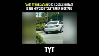 2021's Gas Shortage Is The New 2020 Toilet Paper Shortage