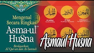[MERINDIIIING..] ASMAUL HUSNA 99 NAMA ALLOH .... SANGAT MERDU SEKALI..