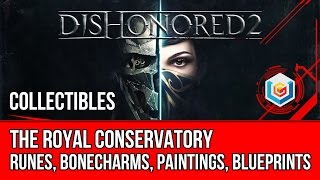Dishonored 2 Mission 5 Collectibles Locations - Runes, Bonecharms, Paintings, Blueprints