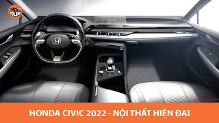 Nội thất của Honda Civic 2022 sẽ như thế này!!!