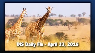 DIS Daily Fix | Your Disney News for 04/23/18