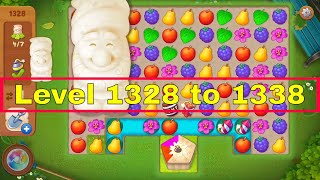 Gardenscapes/ Free game for android & ios/best level 1328 to 1338 Story Playthrough