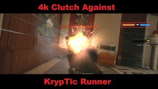 4 Kill Clutch Against KrypTic Runner - Rainbow Six Siege Xbox