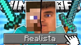SI UN MODO REALISTA FUESE AÑADIDO A MINECRAFT