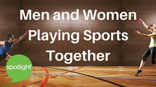 "Men and Women Playing Sports Together" - practice English with Spotlight