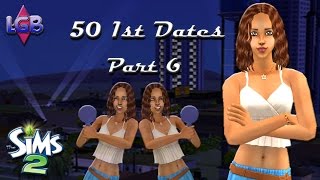 The Sims 2: 50 1st Dates Part 6 Queen B Fantasy