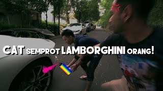 CAT SEMPROT LAMBORGHINI ORANG! (PRANK)