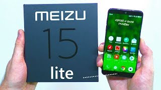 ? MEIZU 15 LITE - ОБЗОР И ТЕСТЫ ХОРОШЕГО СМАРТФОНА