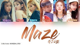 (G)I-DLE ((여자) 아이들) - 'Maze' [Color Coded Lyrics] Han|Rom|Eng