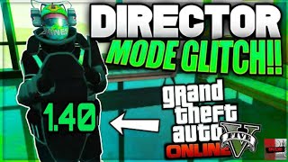 GTA 5 ONLINE DIRECTOR MODE GLITCH AFTER PATCH 1.40