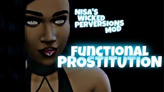 PROSTITUTION MOD SHOWCASE - WICKED PERVERSIONS | THE SIMS 4 WICKED WHIMS