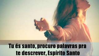 Amigo Espírito Santo - Cassiane (legendado)