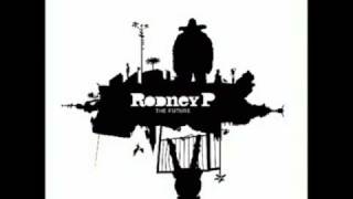 Rodney P - Trouble