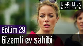 Ufak Tefek Cinayetler 29. Bölüm - Gizemli Ev Sahibi