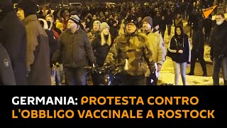 #Germania: protesta contro l'obbligo vaccinale a Rostock