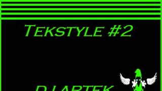 Dj Artek Tekstyle #2