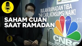Berburu Saham Cuan Saat Ramadan