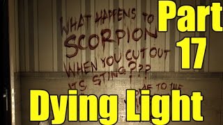 The FGN Crew Plays: Dying Light Part 17 - Scorpion (PC)