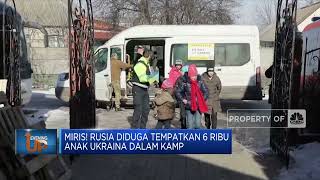 Astaga! Rusia Diduga Tempatkan 6.000 Anak Ukraina dalam Kamp