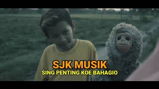 SJK Musik - Sing Penting Koe Bahagio (Official Music Video)