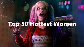 Top 50 Hottest Women In The World - 2020