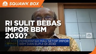 Ari Soemarno Sebut RI Sulit Bebas Impor BBM 2030, Ini Sebabnya