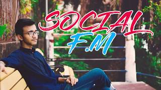 SOCIAL F.M || BY RIDDHIMAN MITRA || TRAIL VIDEO