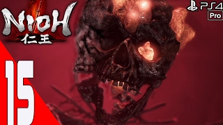 Nioh Full Game Walkthrough Part 15 - The Source of Evil - Boss Gasha- Doukuro