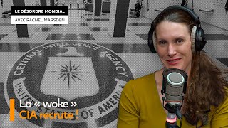 La CIA publie une vidéo de recrutement « d’un politiquement correct totalement délirant »