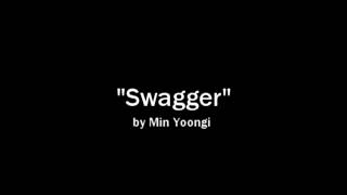 SUGA (Min Yoongi) - Swagger
