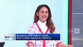 Bunga KPR Pasti Naik, Nih Cara Ngakalinnya!