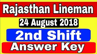 24 August 2018 second shift 2nd shift Answer key Rajasthan technical Helper