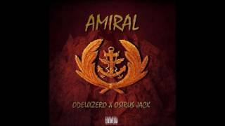 Osirus Jack 667 & Odeuxzero 667 - Amiral