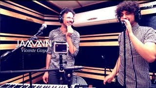 Jammin' con Vicente Gayo