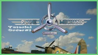 Plane Mechanic Simulator - Tutorial - Order #1