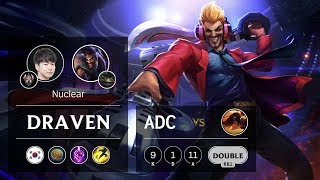 Draven ADC vs Sivir - KR Challenger Patch 9.13