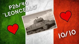 SUPREMO CARRO ITALICO: P26/40 "Leoncello" Compilation (War Thunder)