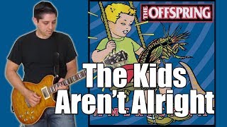 The Offspring - The Kids Aren't Alright (Instrumental)