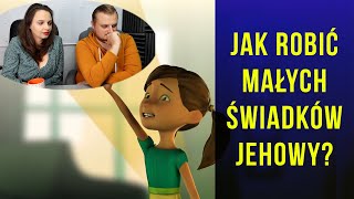 Jak robić małego świadka Jehowy? - omawiamy bajkę "Chodźmy do służby" #99