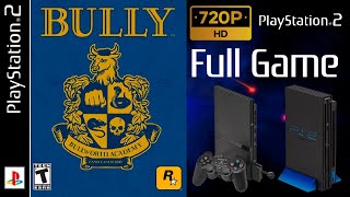 Bully 100% - Full Game Walkthrough / Longplay (PS2)