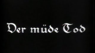1921 - La muerte cansada (Las tres luces) (Sub. Castellano)