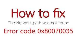 แก้ปัญหา เข้าแชร์ Network ไม่ได้ - fix The Network path was not found Error code 0x80070035