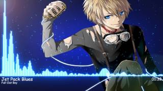 Nightcore - Jet Pack Blues