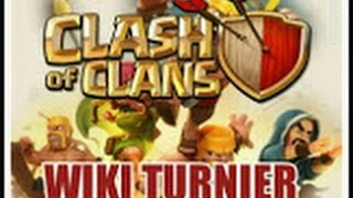 WIKI/ WIKIA Turnier/Tournament/Meisterschaften (3) Let's play Clash of Clans/CoC/Rh9 DEUTSCH/GERMAN