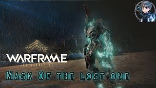 Warframe Mini Quest :: Mask of the lost one แปลไทย